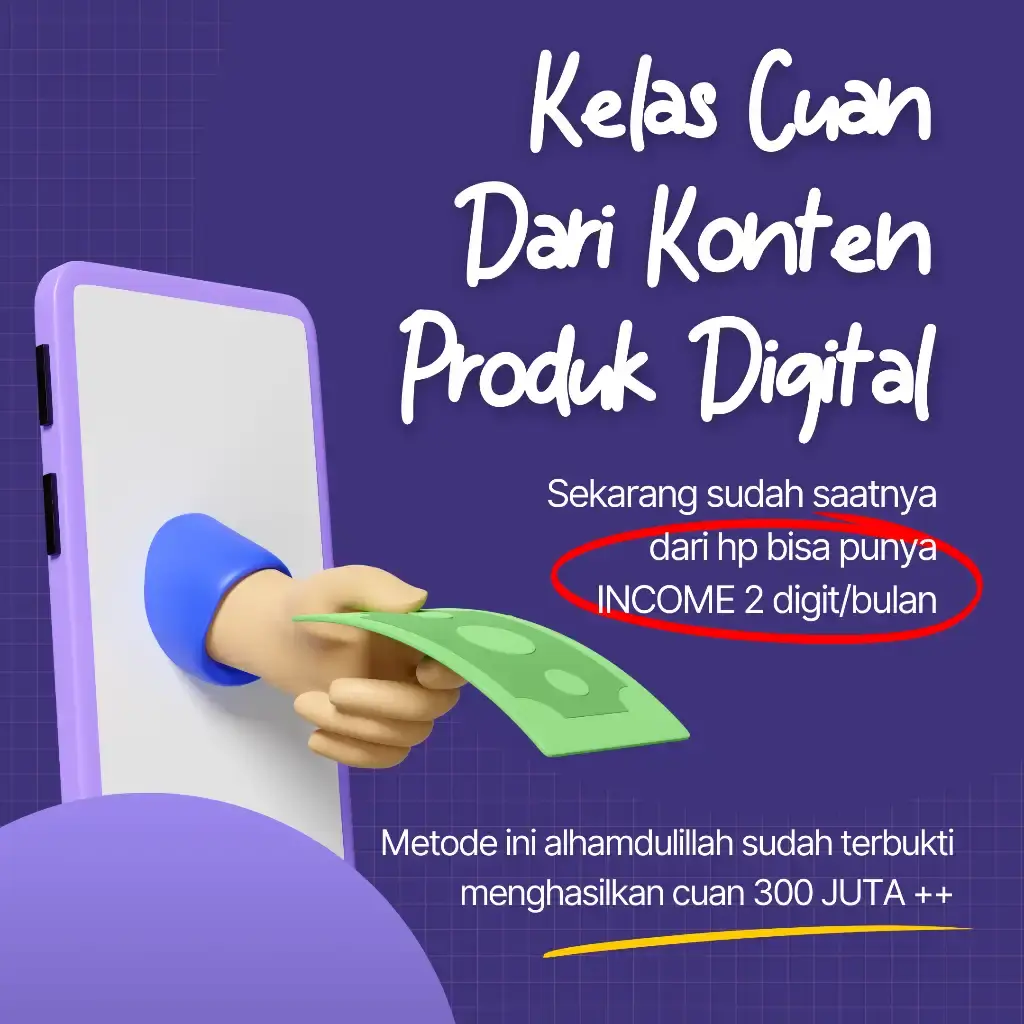 Kelas Cuan Dari Konten + Produk Digital Bimbingan Lifetime 1 ON 1 Dengan Saya Langsung Via WA (Creativemuslim)